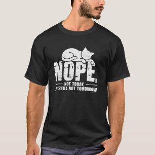 Napping Cat Tee Funny Nope Lazy Cats Lover Funny C