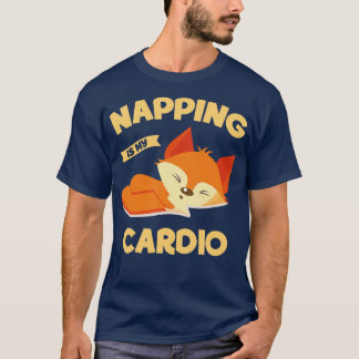 Napping Is My dio Naps T-Shirt