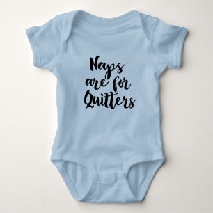 naps are for quitters funny toddler's baby bodysuit