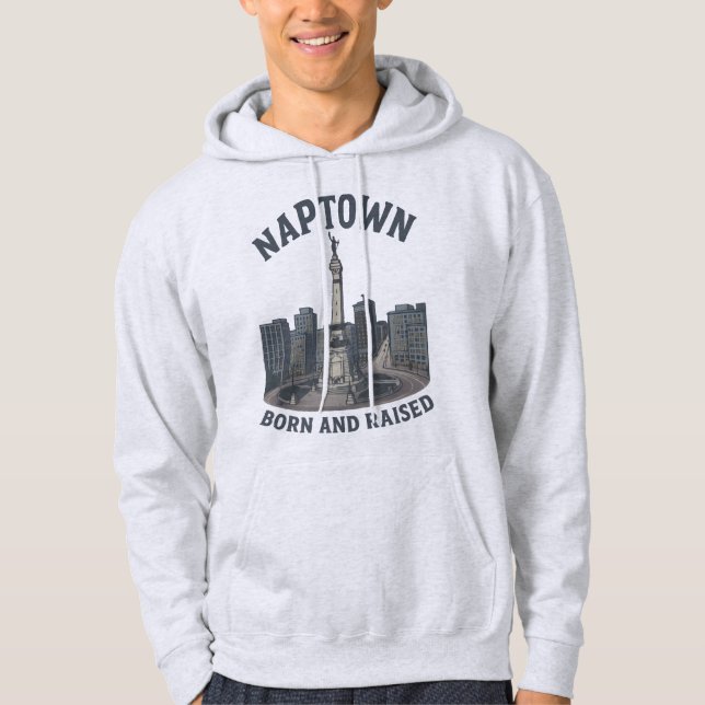 Naptown Born and Raised, Monument Circle Hoodie (Front)