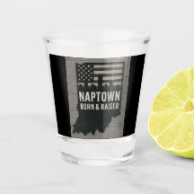Naptown Born and Raised Shot Glass