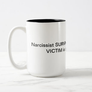 Narcissist mug
