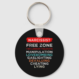 Narcissist Narcissistic Free Zone Awareness Key Ring