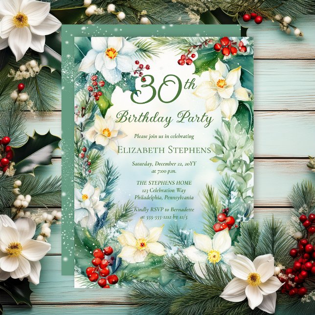 Narcissus | Holly Floral 30th Birthday Party  Invitation (Narcissus, Holly and Berries Winter Floral 30th Birthday Party Invitation - Print | Digital)