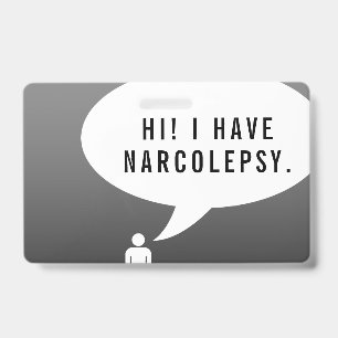 NARCOLEPSY comic speech bubble ID Badge