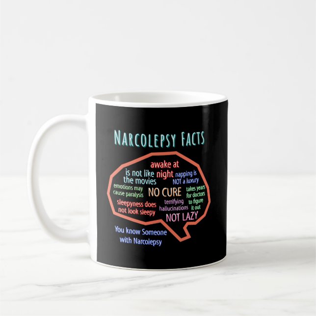 Narcolepsy Facts Sleep Disorder Narcolepsy Coffee Mug (Left)
