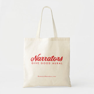 Narrators Give Good Aural budget tote Bag