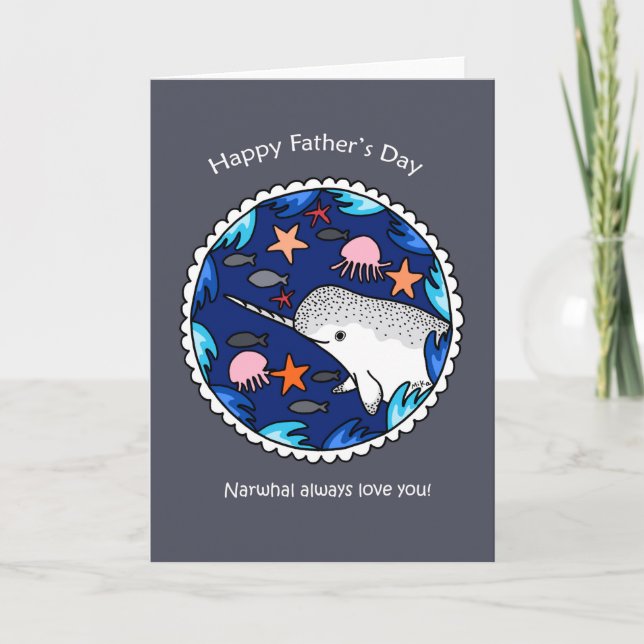 Narwhal Always Love you Happy Father's Day Thank You Card (Front)