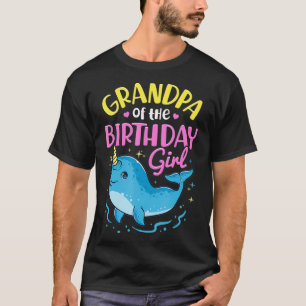Narwhal Birthday Girl Party Family Matching Costum T-Shirt