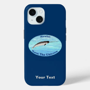 Narwhal - Save The Unicorn iPhone 15 Case