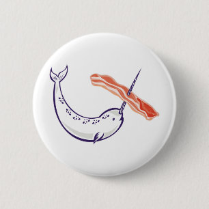 narwhal whale and bacon 6 cm round badge