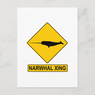 Narwhal X-ing Sign Postcard