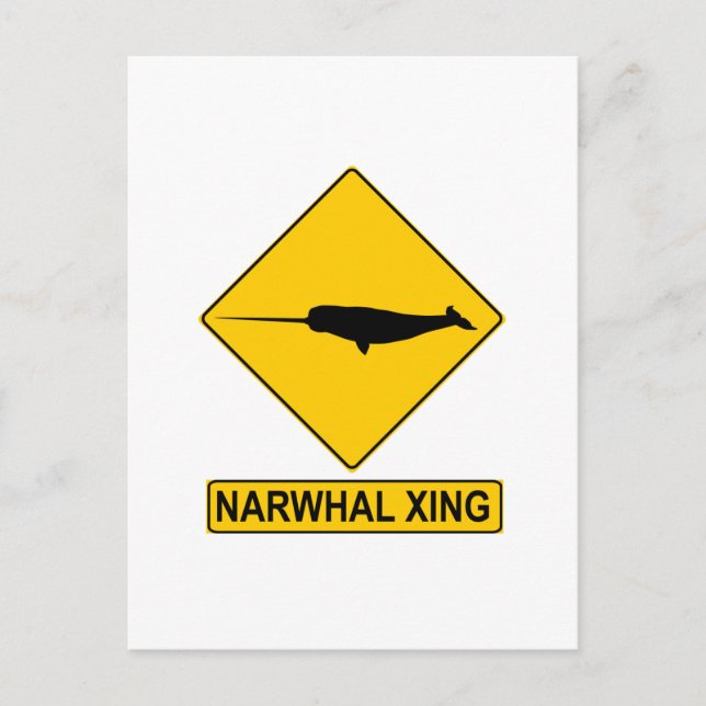 Narwhal X-ing Sign Postcard (Front)