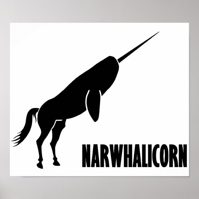 Narwhalicorn Narwhal Unicorn Poster (Front)