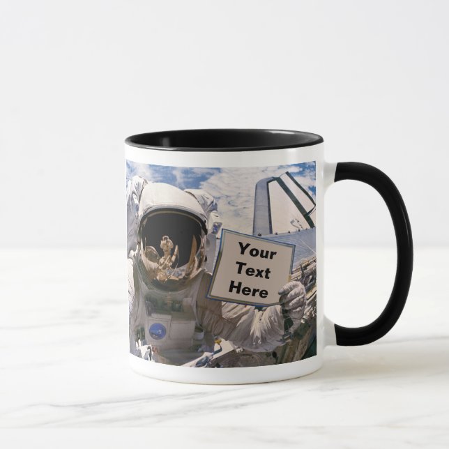 NASA Astronaut Holding Sign - Add Custom Text Mug (Right)