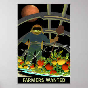 NASA / Farmers Wanted / Poster
