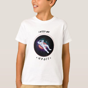 Nasa, I need my space T-shirt