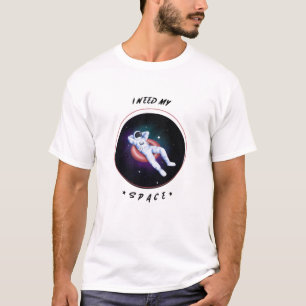 Nasa, I need my space T-shirt