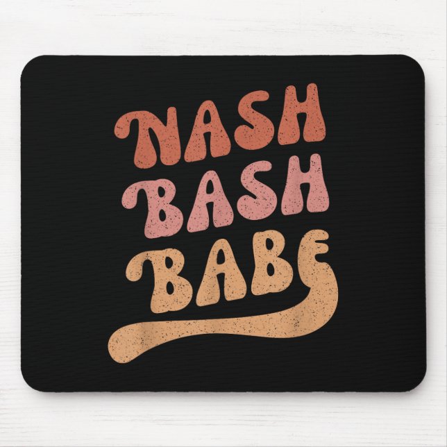 Nash Bash Babe Bachelorette Party Favour Cute Nash Mouse Pad (Front)