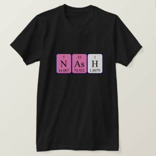 Nash periodic table name shirt