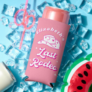 Nashville Bachelorette Last Rodeo Seltzer Can Cooler