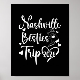 Nashville Besties Trip 2026 Best Friend Vacation N Poster