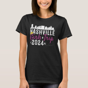 Nashville Girls Trip 2024 Summer Vacation Ladies W T-Shirt
