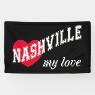 Nashville my love banner