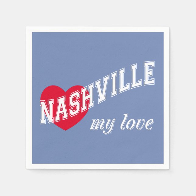 Nashville my love napkin (Front)