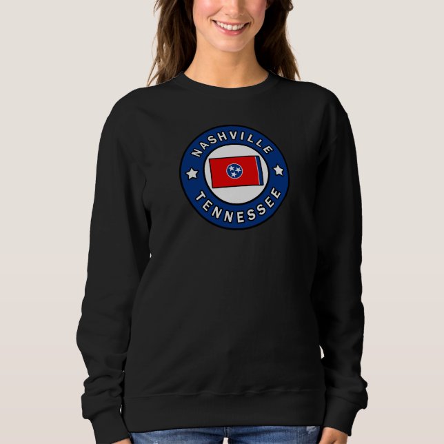 Nashville Tennessee Sweatshirt (Front)