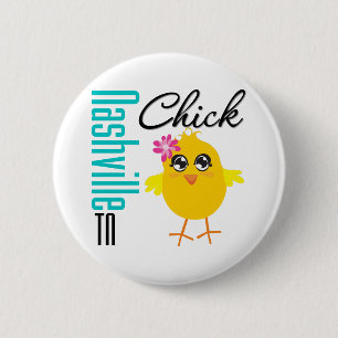 Nashville TN Chick 6 Cm Round Badge