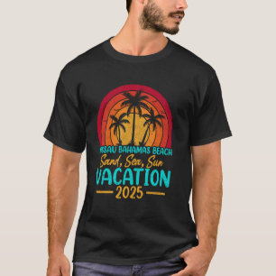 Nassau Bahamas Beach Sand Sea Sun Vacation 2025 T-Shirt