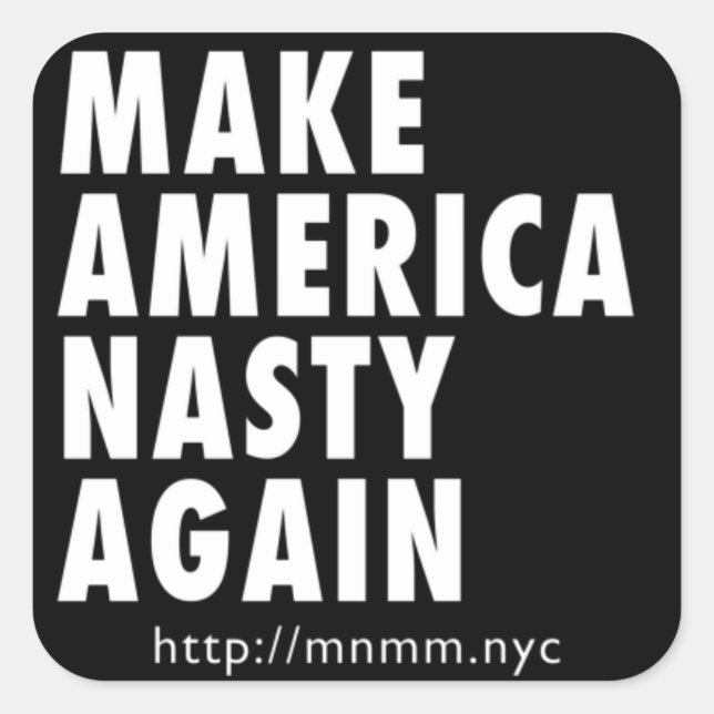 Nasty America Sticker, 3 x 3 Square Sticker (Front)