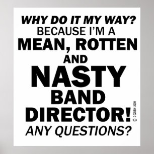 Nasty Band Director Poster