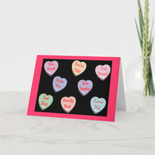 Nasty Candy Heart Messages Velentine's Day Card