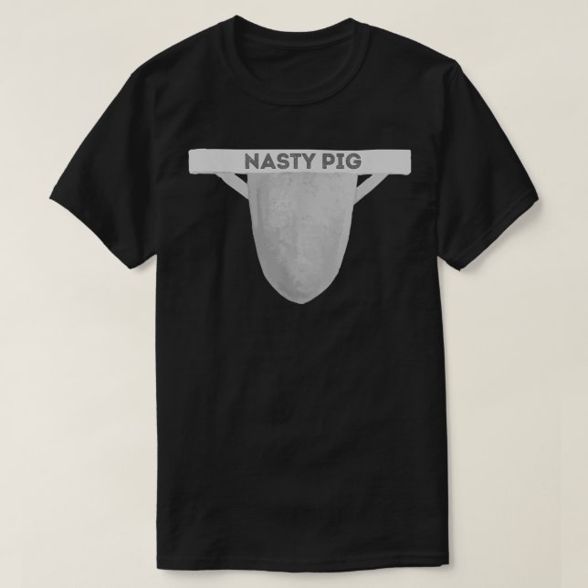Nasty Pig Jock Strap Men Gay Pride Awareness LGBTQ T-Shirt (Design Front)