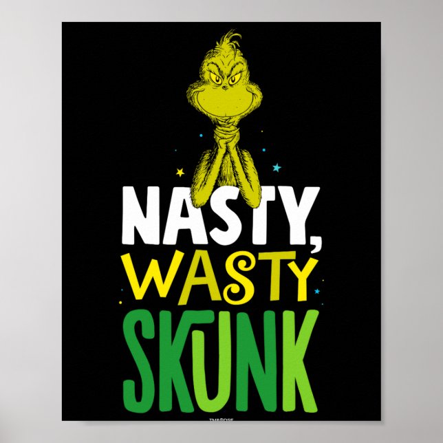 Nasty Wasty Skunk  Poster (Front)