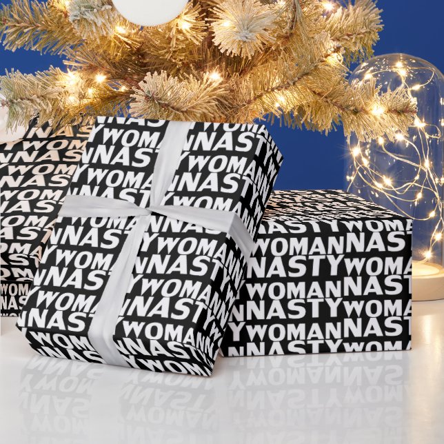 Nasty Woman black and white feminist cool modern Wrapping Paper (Holidays)