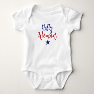 Nasty Woman Gifts Baby Bodysuit