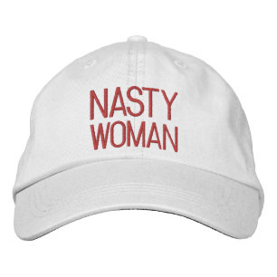 Nasty Woman hot pink, magenta, fuchsia Embroidered Hat