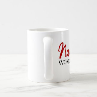 Nasty Woman mug