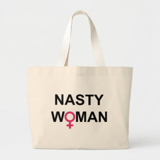 Nasty Woman Tote