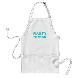 "nasty woman" turquoise letters white standard apron