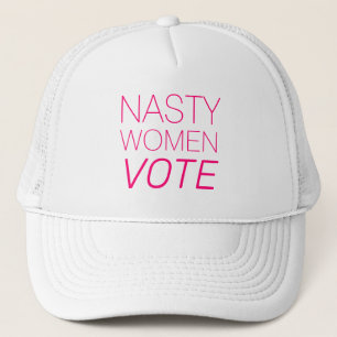 "nasty woman vote" hot pink, magenta letters - trucker hat