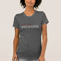 Nasty Woman women's t-shirt