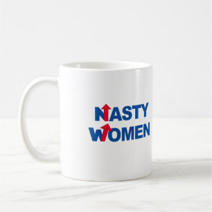Nasty Women 2016 -- Presidential Election 2016 -.p Coffee Mug