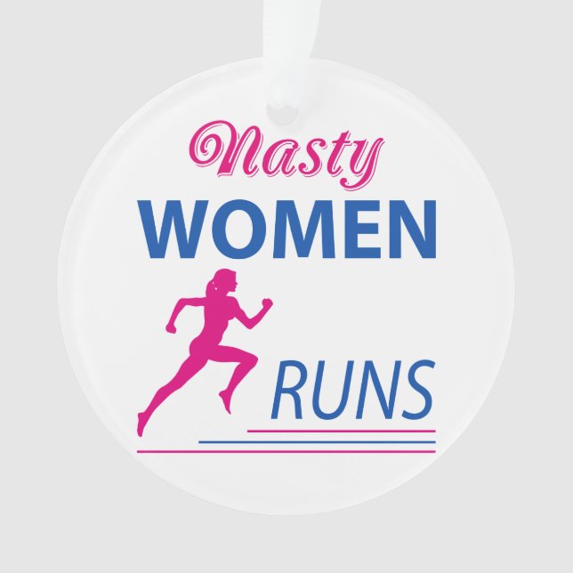Nasty women runs ornament (Front)