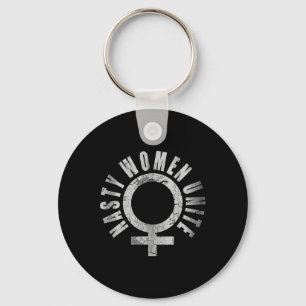 Nasty Women Unite Protest Key Ring