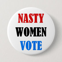 Nasty Women Vote button