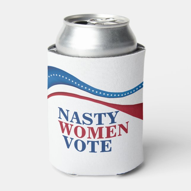 Nasty Women Vote Feminist Political Can Cooler (Can Front)